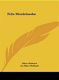 Felix Mendelssohn (Paperback)