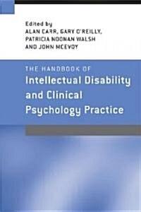 The Handbook of Intellectual Disability and Clinical Psychology Practice (Paperback)