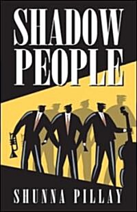 Shadow People (Paperback)