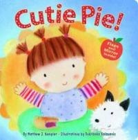 Cutie Pie! (Hardcover)