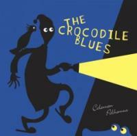(The) crocodile blues 