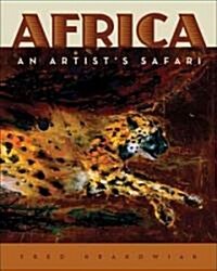 Africa: An Artists Safari (Hardcover)