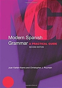Modern Spanish Grammar : A Practical Guide (Paperback, 2 ed)