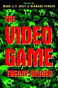 The Video Game Theory Reader (Paperback)