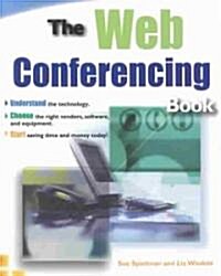 The Web Conferencing Book (Paperback)