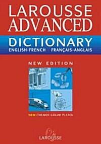 Larousse Advanced Dictionary French/English (Hardcover, Bilingual, Subsequent)