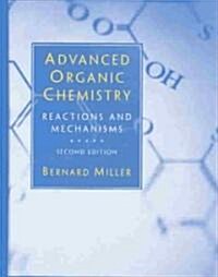 Advanced Organic Chemistry (Paperback, 2)
