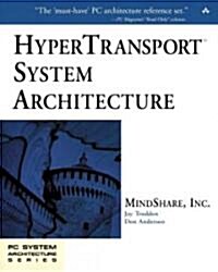 Hypertransport System Architecture (Hardcover)