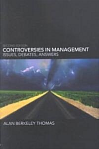 Controversies in Management : Issues, Debates, Answers (Paperback, 2 ed)