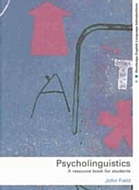 Psycholinguistics : A Resource Book for Students (Paperback)