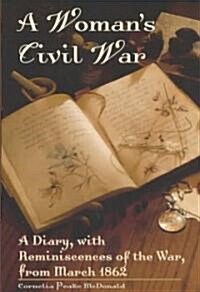 A Womans Civil War (Hardcover)