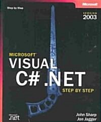 Microsoft Visual C# 2003 Step by Step (Paperback, CD-ROM)