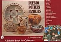 Pueblo Pottery Families (Paperback, 2nd, Revised)