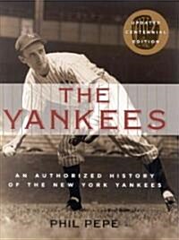 The Yankees (Paperback, Centennial)