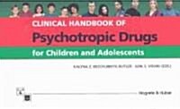 Clinical Handbook of Psychotropic Drugs for Children and Adolescents (Paperback, 1st, Spiral)