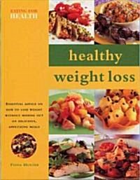 Healthy Weight Loss (Paperback)