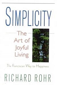 Simplicity: The Freedom of Letting Go (Paperback, Revised, Update)