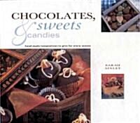 Chocolates, Sweets & Candies (Paperback)