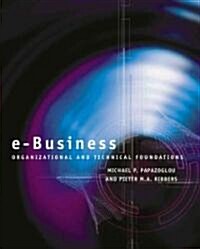 [중고] e-Business : Organizational and Technical Foundations (Paperback, Desktop ed)