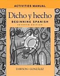 Dicho Y Hecho (Paperback, 7th)