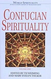 Confucian Spirituality (Paperback)