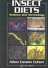 Insect Diets: Science and Technology (Hardcover)