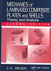 Mechanics of Laminated Composite Plates and Shells: Theory and Analysis, Second Edition (Hardcover, 2)