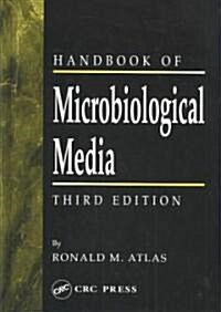 Handbook of Microbiological Media (Hardcover, 3rd)