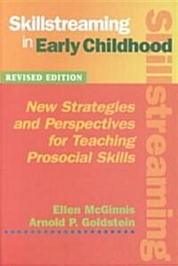 Skillstreaming in Early Childhood (Paperback, Revised)