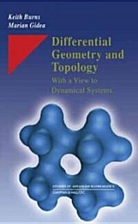 Differential Geometry and Topology: With a View to Dynamical Systems (Hardcover)