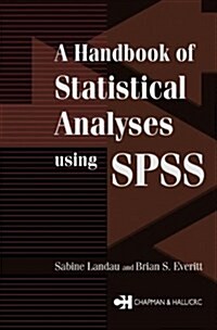 A Handbook of Statistical Analyses Using SPSS (Paperback)