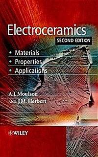 [중고] Electroceramics: Materials, Properties, Applications (Paperback, 2, Revised)