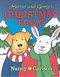 Harriet and Georges Christmas Treat (Paperback)