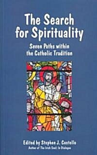 The Search for Spirituality (Paperback)