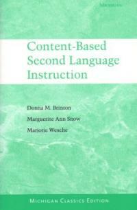 Content-based second language instruction Michigan classics ed