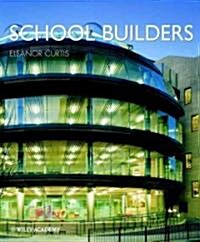 [중고] School Builders (Hardcover)