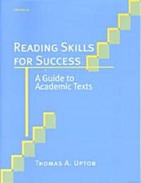 Reading Skills for Success: A Guide to Academic Texts (Paperback)