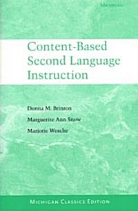 Content-Based Second Language Instruction (Paperback)