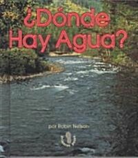 Donde Hay Agua? (Library)
