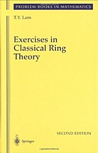 Exercises in Classical Ring Theory (Hardcover, 2, 2003)