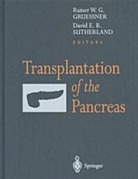 Transplantation of the Pancreas (Hardcover)