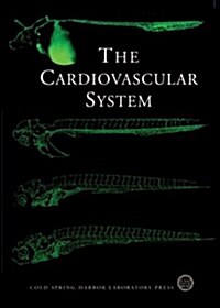 The Cardiovascular System: Cold Spring Harbor Symposia on Quantitative Biology, Volume LXVII (Hardcover, 2003. Corr. 4th)