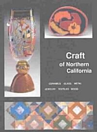 Craft of Northern California (Paperback)