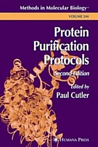 Protein Purification Protocols (Hardcover, 2)