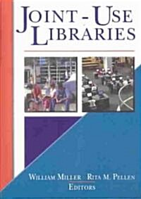 Joint-Use Libraries (Hardcover)