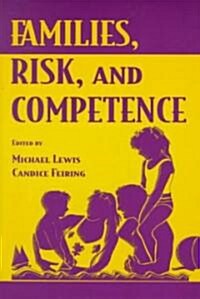 Families, Risk, and Competence (Paperback)