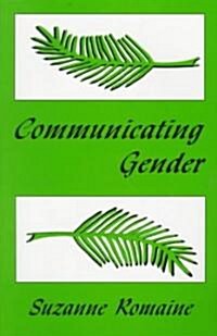 Communicating Gender (Paperback)