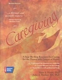 Caregiving (Paperback, 2nd, Revised)