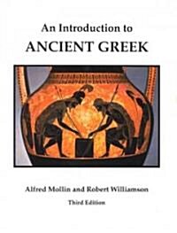 An Introduction to Ancient Greek, Third Edition (Paperback, 3)
