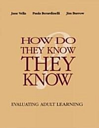 How Do They Know They Know? (Hardcover)